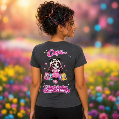 Oops! I bought Another Panda Thing | IntuiPanda Collection | Women's T-Shirt